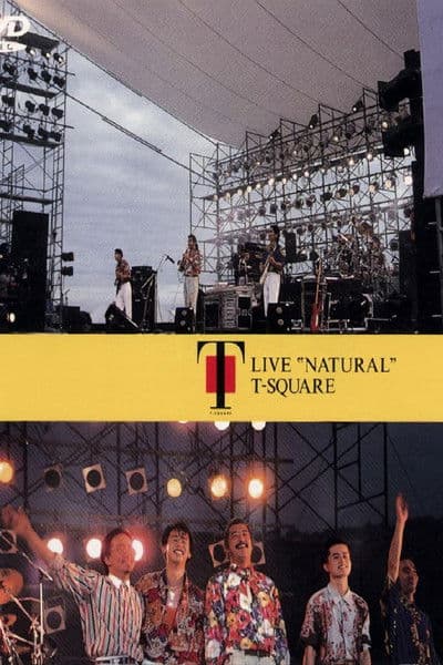 T-Square Live "Natural"のポスター