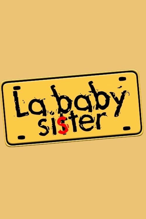 La baby sisterのポスター