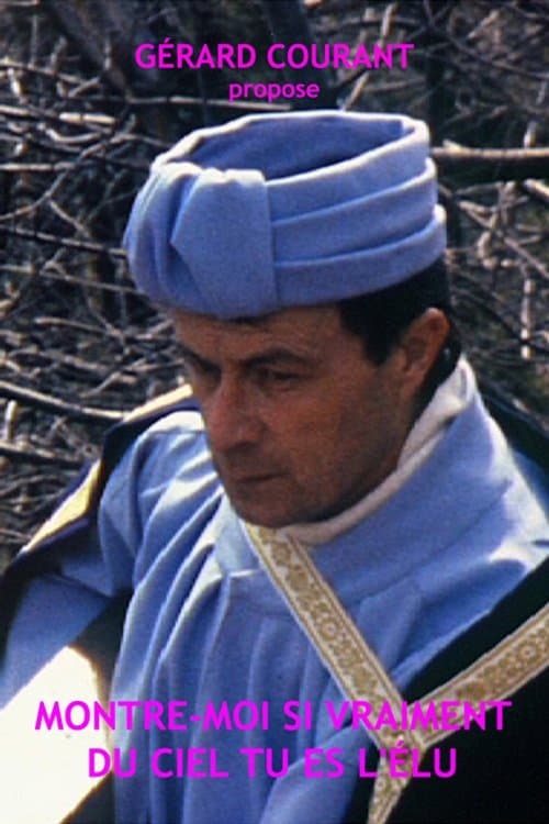 Montre-moi si vraiment du ciel tu es l'éluのポスター