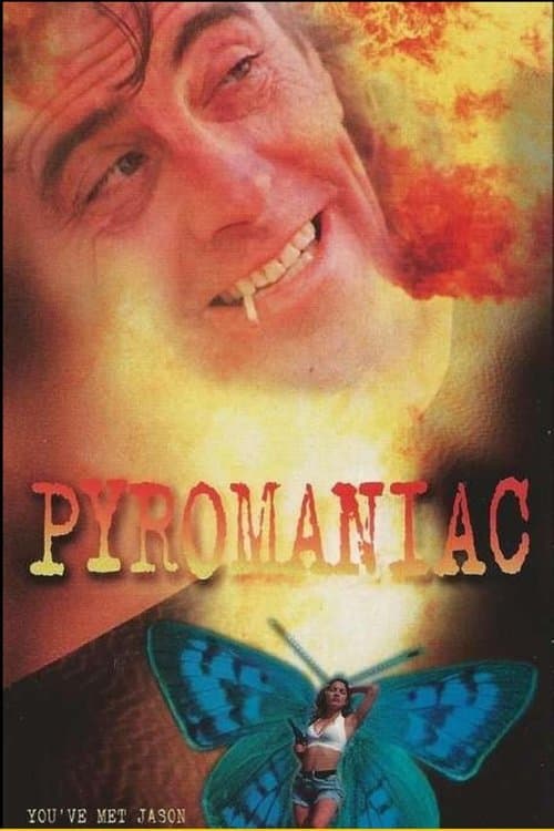 Pyromaniacのポスター