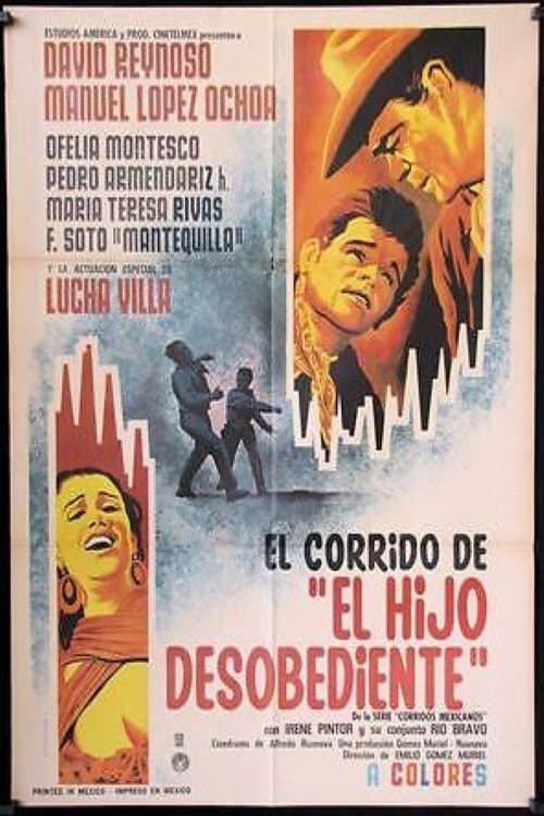 El corrido del hijo desobedienteのポスター