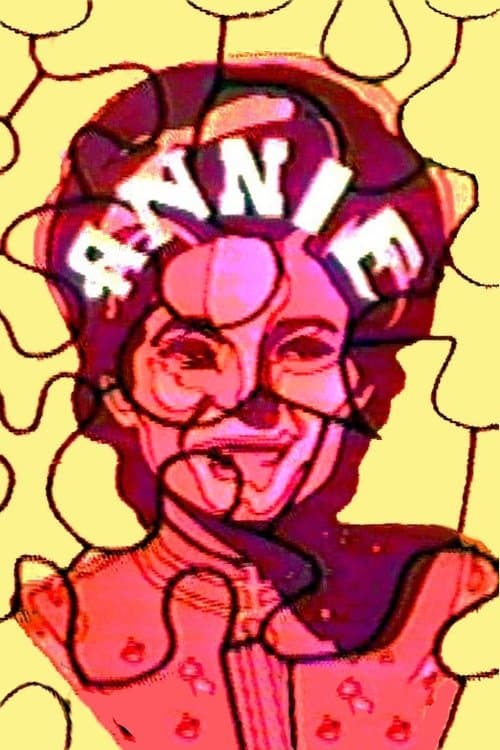 Annie: The Women in the Life of a Manのポスター