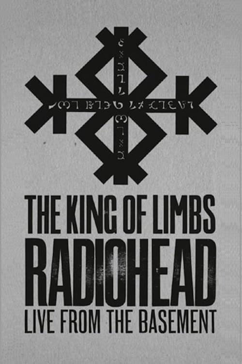 Radiohead: The King Of Limbs – Live From The Basementのポスター