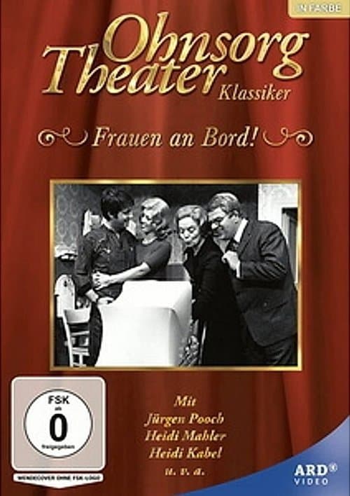 Ohnsorg Theater -  Frauen an Bordのポスター