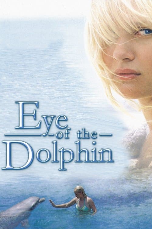 Eye of the Dolphinのポスター