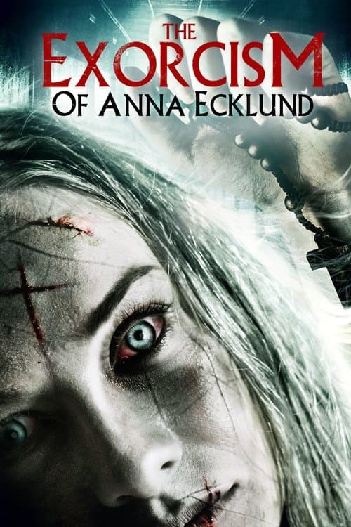 The Exorcism of Anna Ecklundのポスター