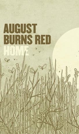 August Burns Red: Homeのポスター
