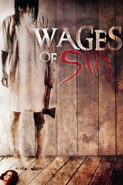 Wages of Sinのポスター
