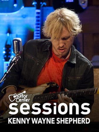 Kenny Wayne Shepherd: Guitar Center Sessionsのポスター