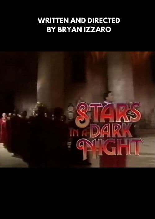 Stars In A Dark Nightのポスター