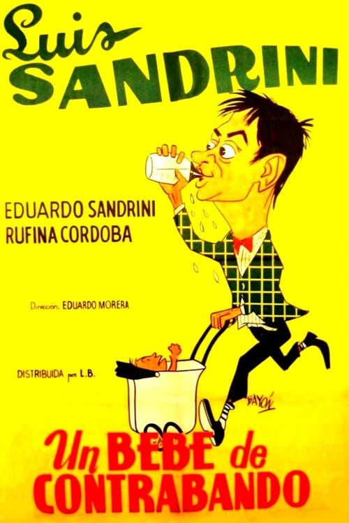 Un bebé de contrabandoのポスター