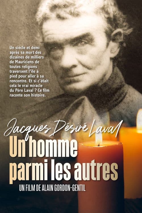 Jacques Désiré Laval - Un homme parmi les autresのポスター