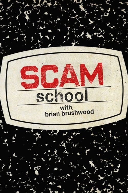 Scam Schoolのポスター