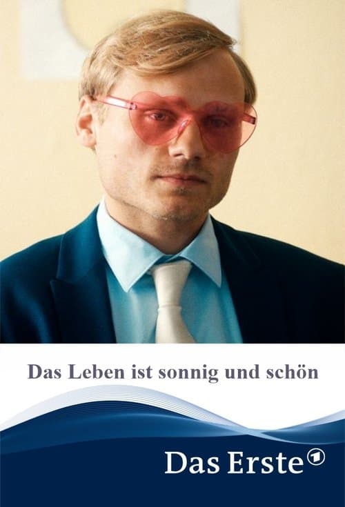 Das Leben ist sonnig und schönのポスター