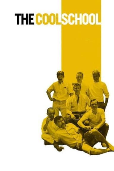 The Cool Schoolのポスター