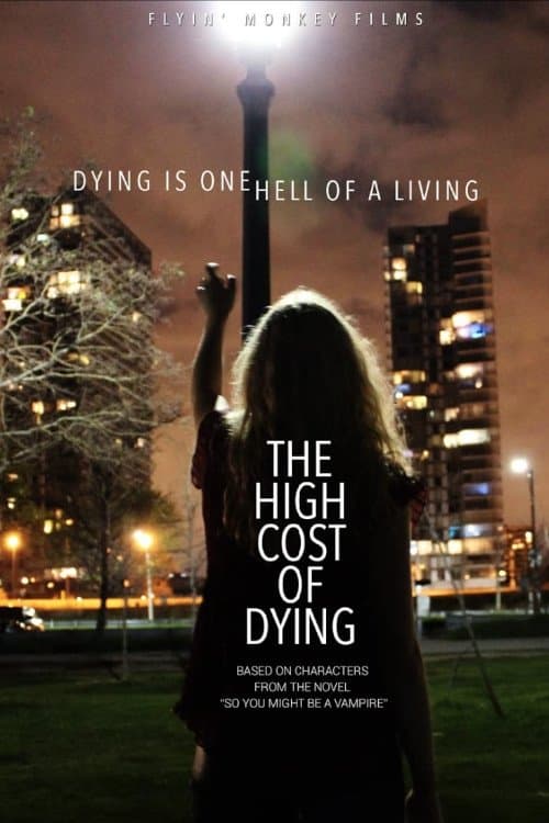 The High Cost of Dyingのポスター