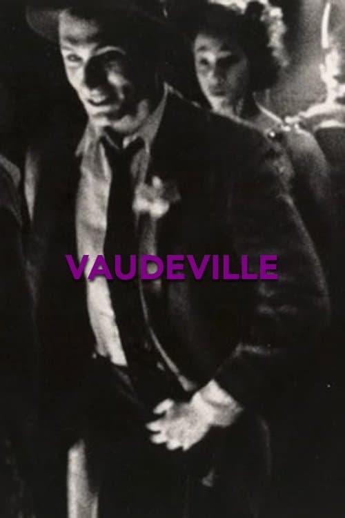 Vaudevilleのポスター