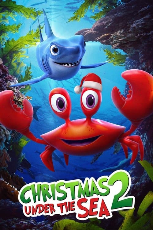Christmas Under the Sea 2のポスター