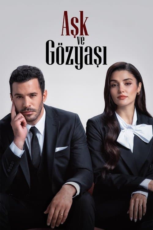 Aşk ve Gözyaşıのポスター