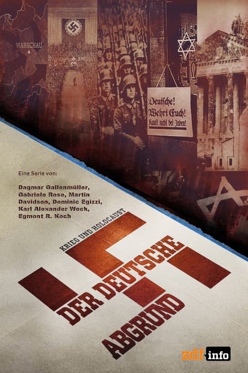 Krieg und Holocaust – Der deutsche Abgrundのポスター
