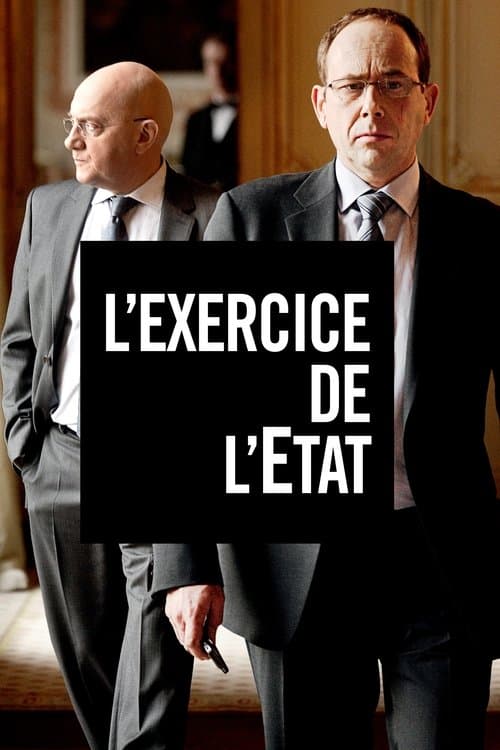 L'Exercice de l'Étatのポスター