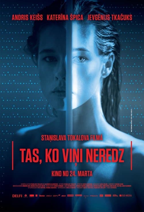Tas, ko viņi neredzのポスター