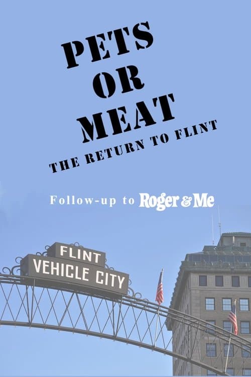 Pets or Meat: The Return to Flintのポスター