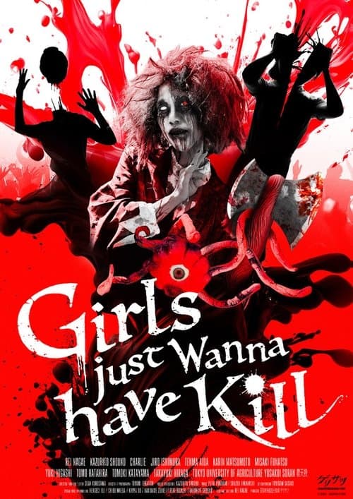 Girls just Wanna have Killのポスター