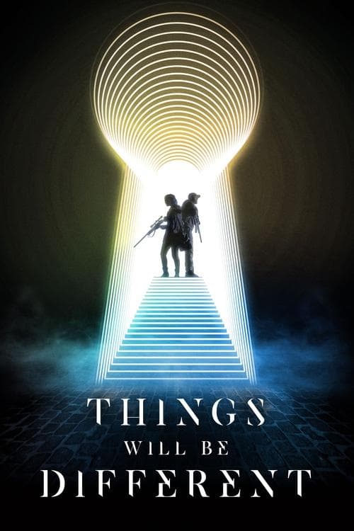 Things Will Be Differentのポスター