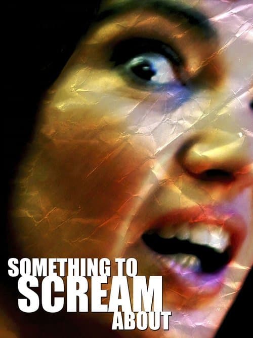 Something to Scream Aboutのポスター