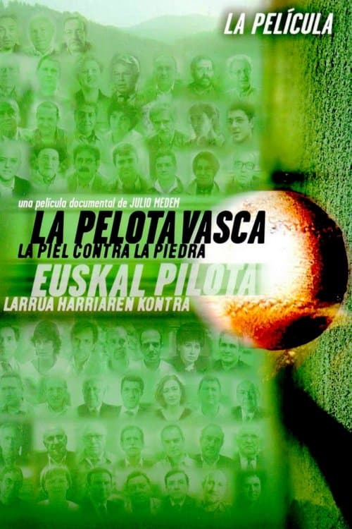 La pelota vasca: la piel contra la piedraのポスター
