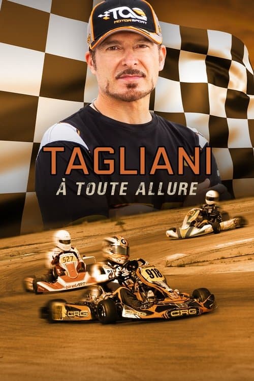 Tagliani : À toute allureのポスター