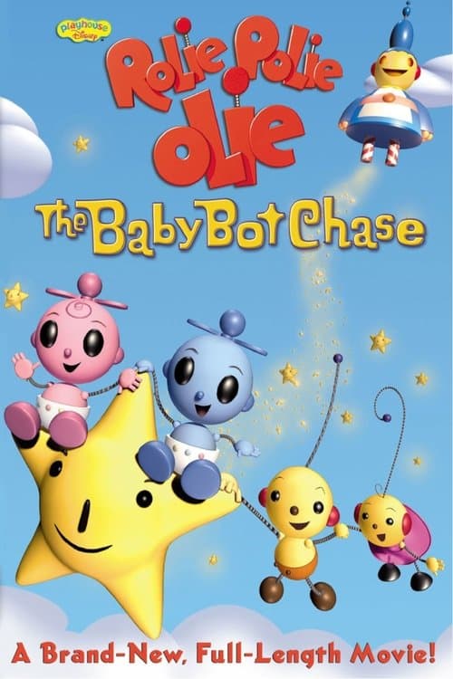 Rolie Polie Olie: The Baby Bot Chaseのポスター