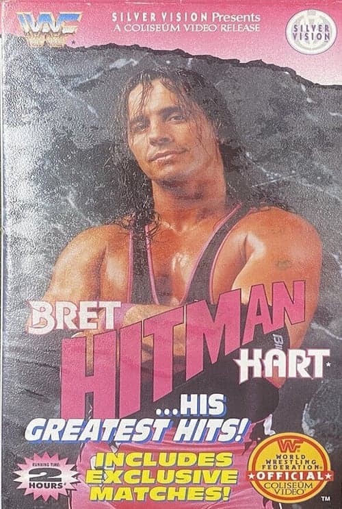 Bret "Hit Man" Hart: His Greatest Matchesのポスター