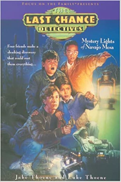 The Last Chance Detectives: Mystery Lights of Navajo Mesaのポスター