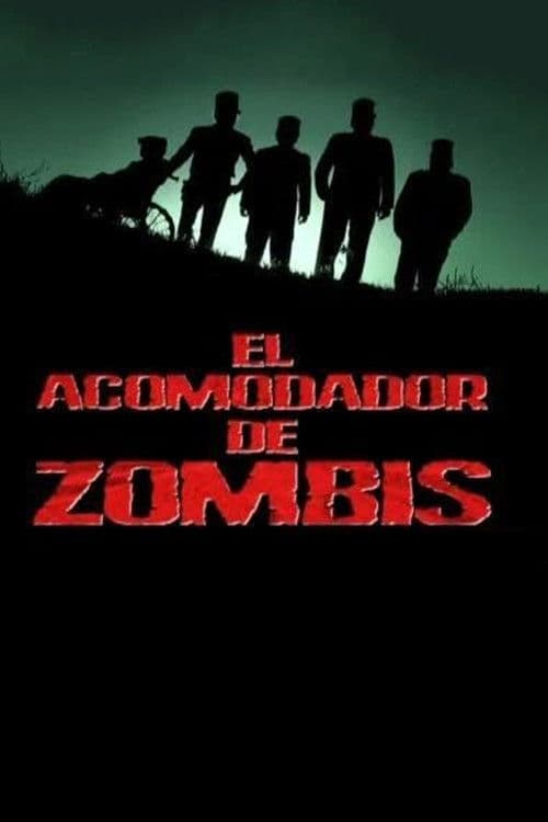 El acomodador de zombisのポスター