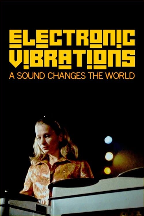 Electronic Vibrations – Ein Sound verändert die Weltのポスター