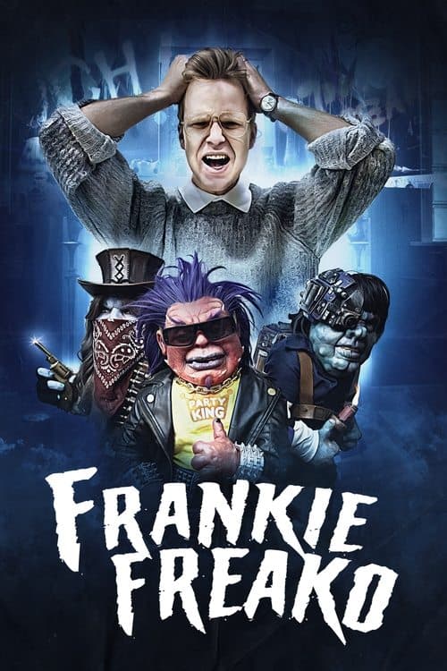 Frankie Freakoのポスター