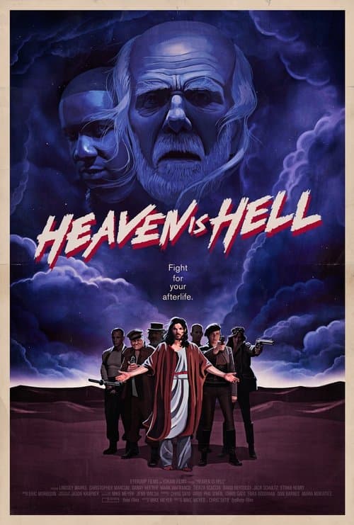 Heaven is Hellのポスター