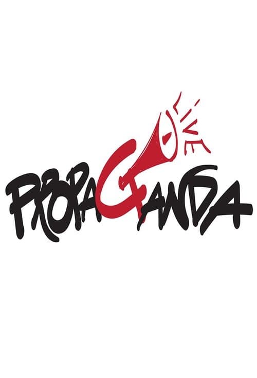 Propaganda Liveのポスター