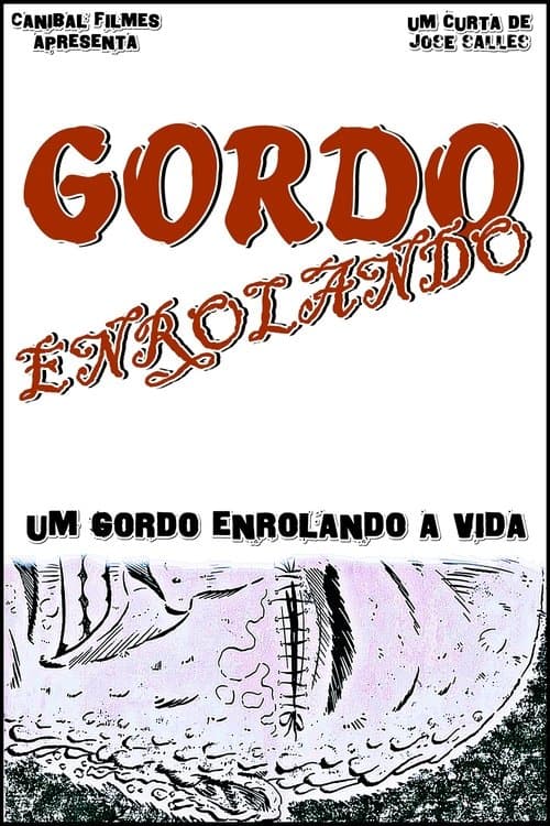 Gordo Enrolandoのポスター