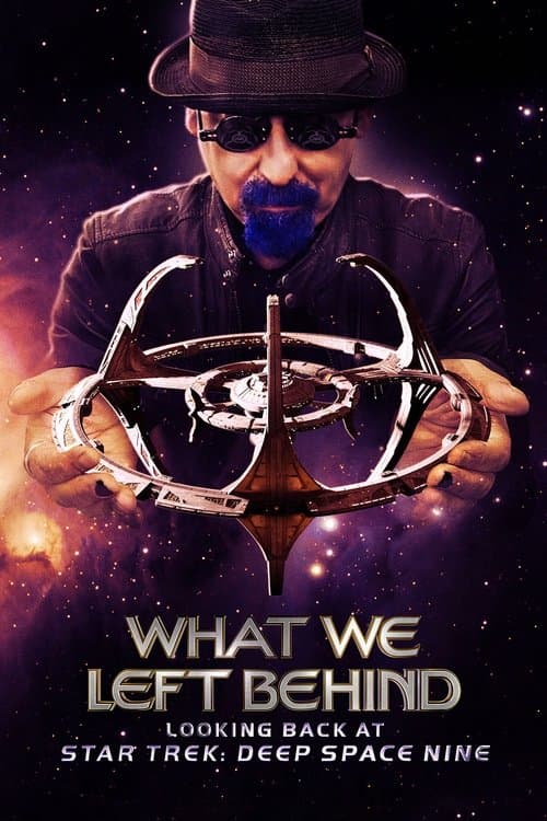 What We Left Behind: Looking Back at Star Trek: Deep Space Nineのポスター