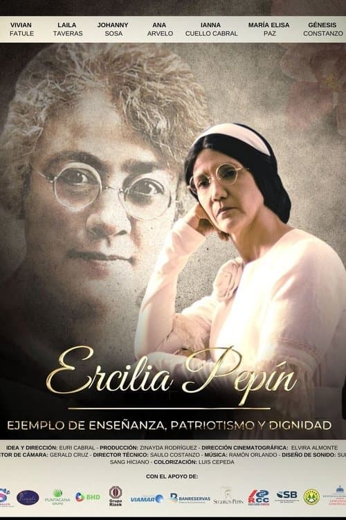 Ercilia Pepín: ejemplo de enseñanza, patriotismo y dignidadのポスター