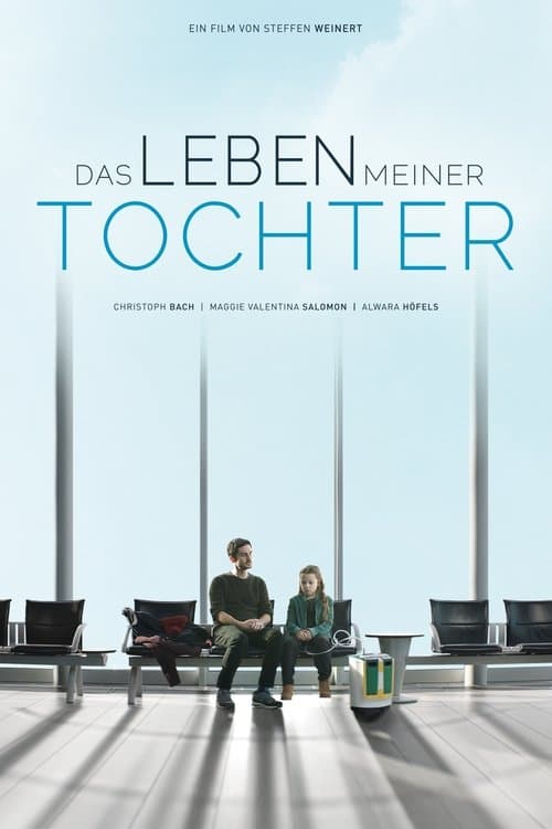 Das Leben meiner Tochterのポスター