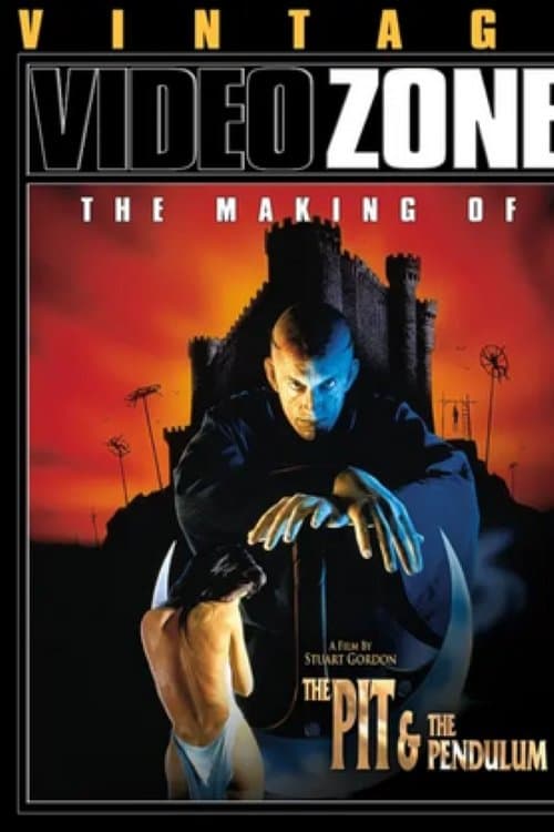 Videozone: The Making of "The Pit & the Pendulum"のポスター