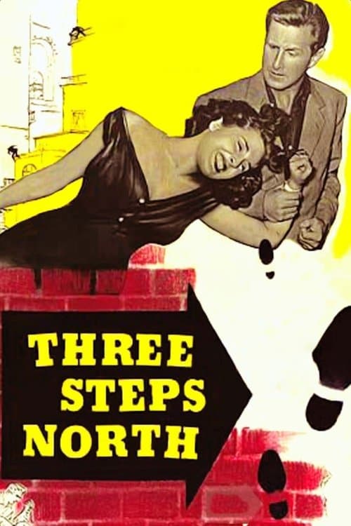 Three Steps Northのポスター