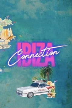 The Ibiza Connectionのポスター