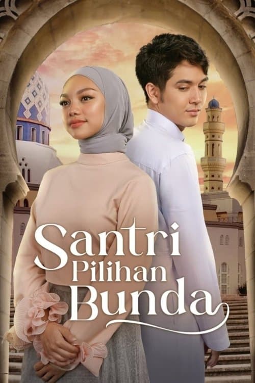 Santri Pilihan Bundaのポスター