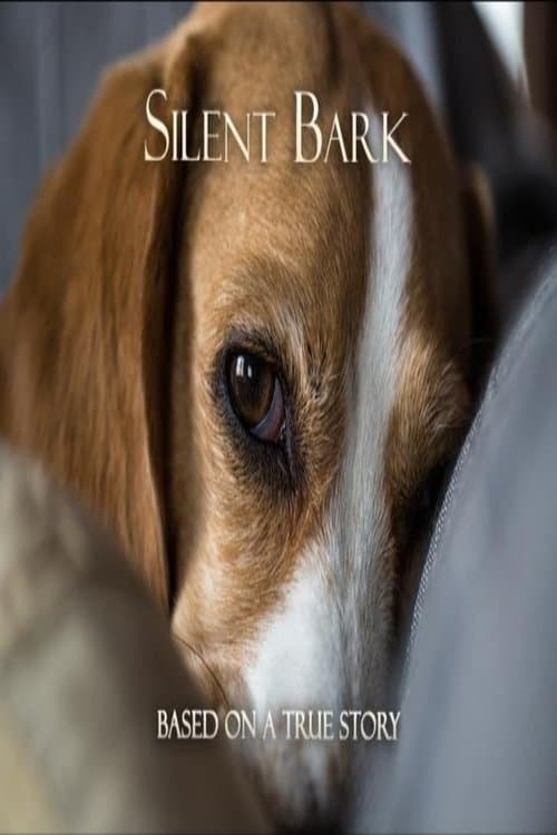 Silent Barkのポスター