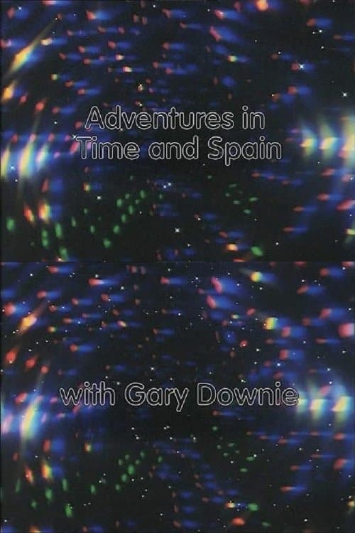 Adventures in Time and Spainのポスター